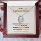 To My Badass Mom - Forever Love Necklace