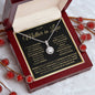 To My Mother in Law - Eternal Hope Necklace