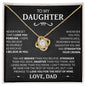 To My Daughter - Love Knot Necklace