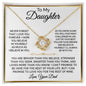 To My Daughter - Love Knot Necklace