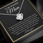 To My Beautiful Mom - Love Knot Necklace
