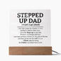 Stepped Up Dad - Square Acrylic Plaque