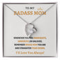 To My Badass Mom - Forever Love Necklace
