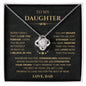 To My Daughter -  Love Knot Necklace