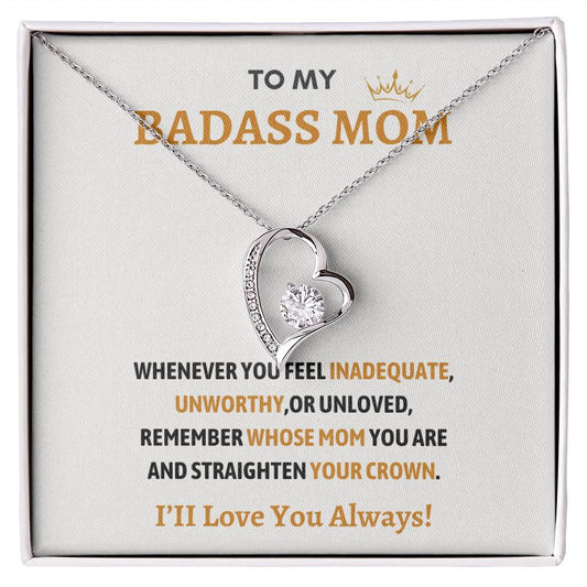 To My Badass Mom - Forever Love Necklace